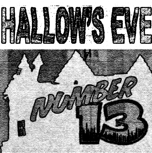 The Number 13 – Hallow’s Eve