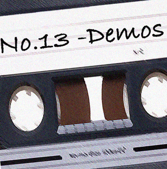 Demos – The Number 13